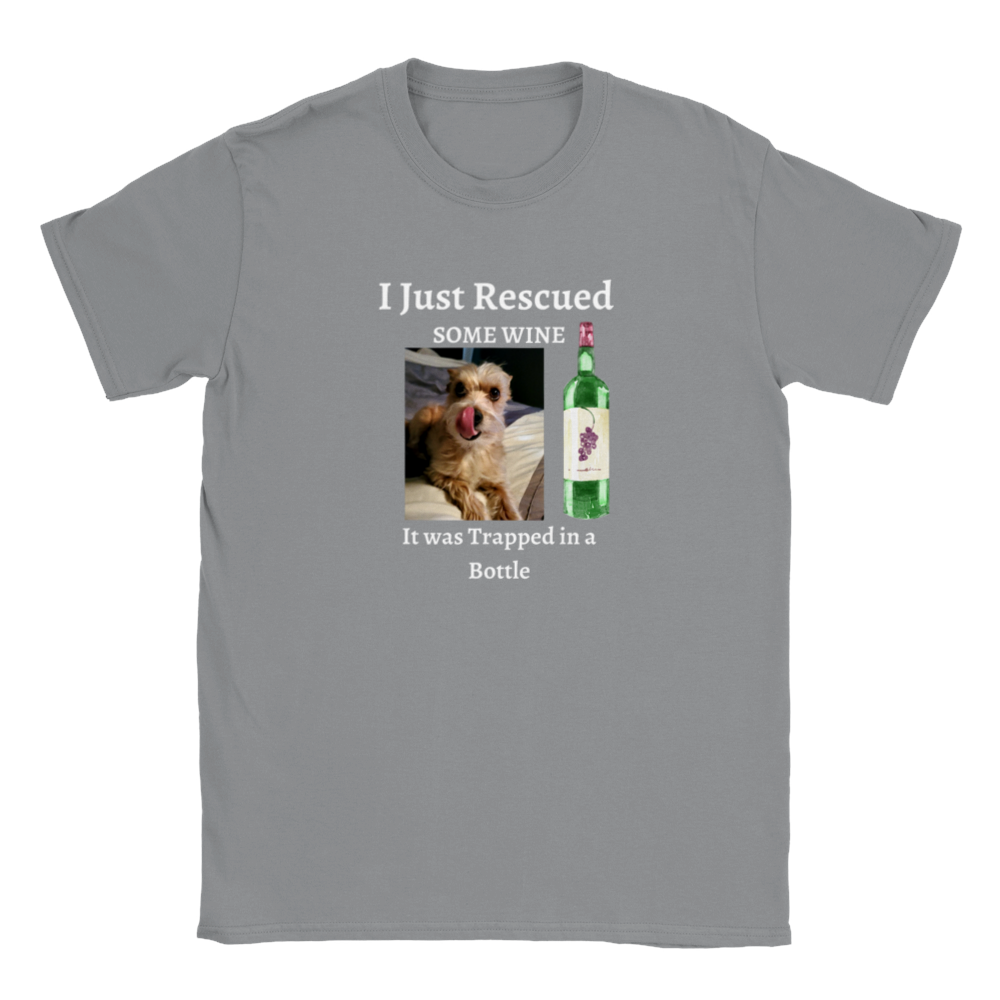 I Just Rescued Some Wine T-Shirt